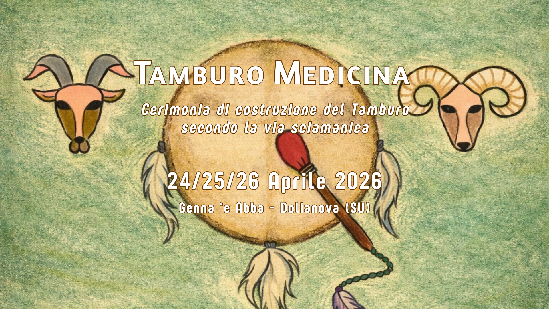 Cerimonia di costruzione del tamburo secondo la via sciamanica